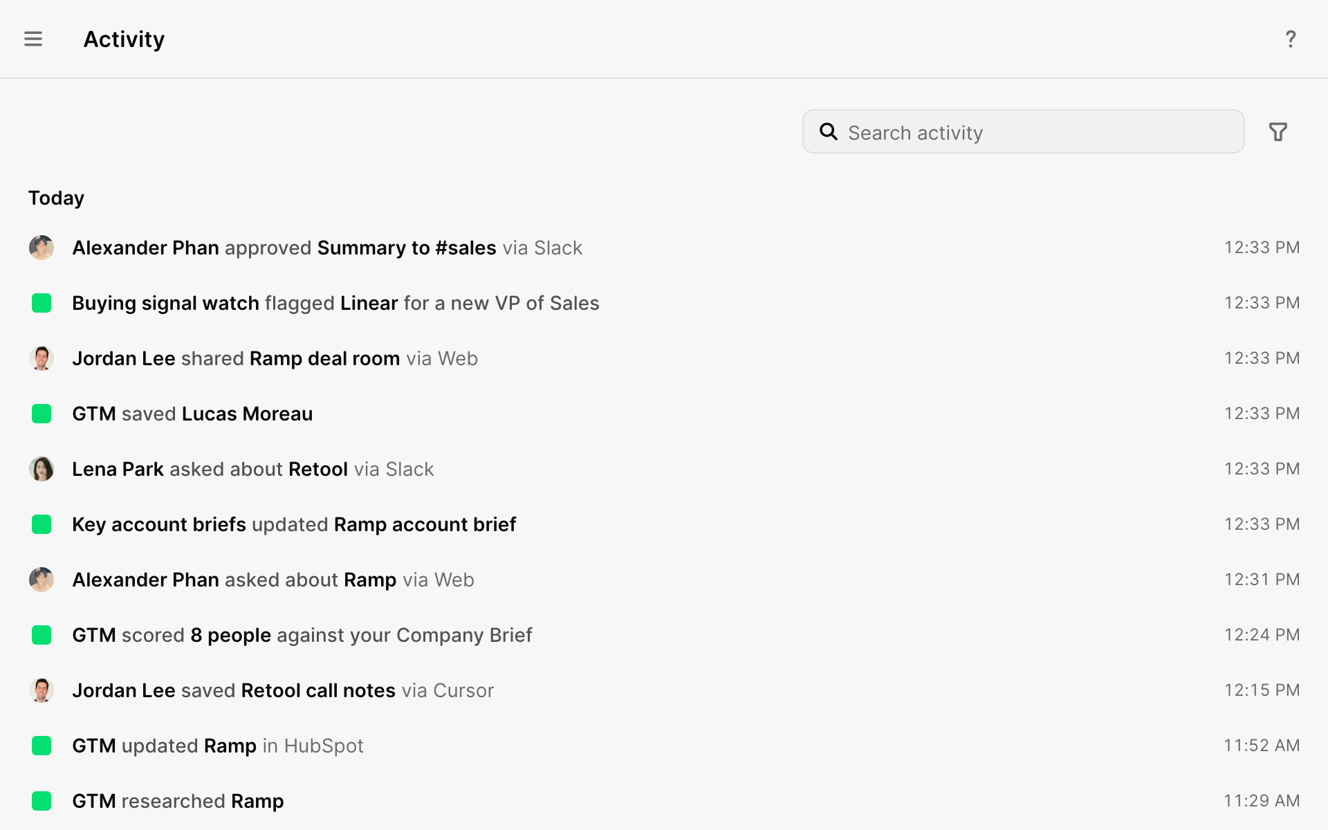 Activity, a timeline of what the team, agents and tools did