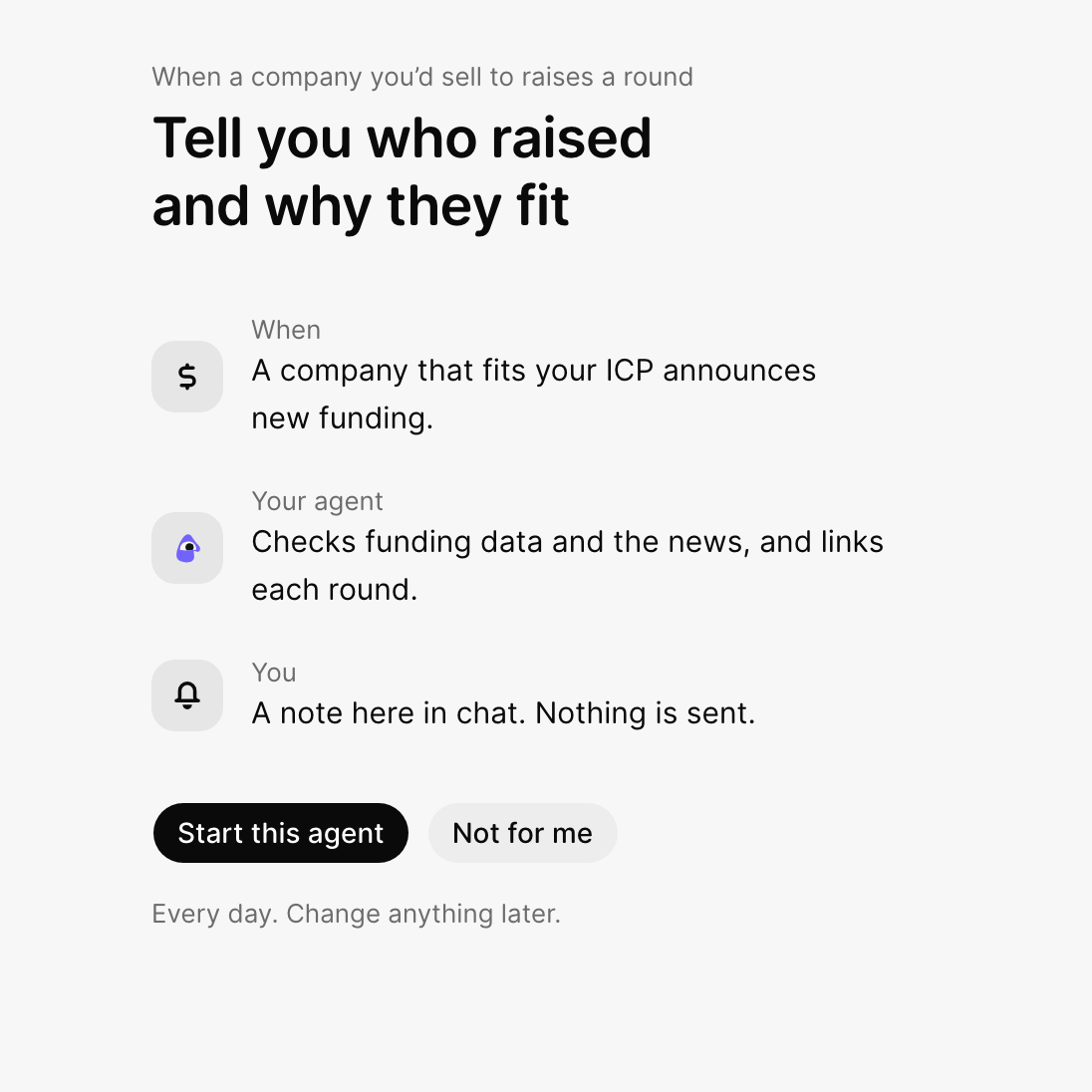 An agent idea: when a company you would sell to raises a round, tell you who raised and why they fit