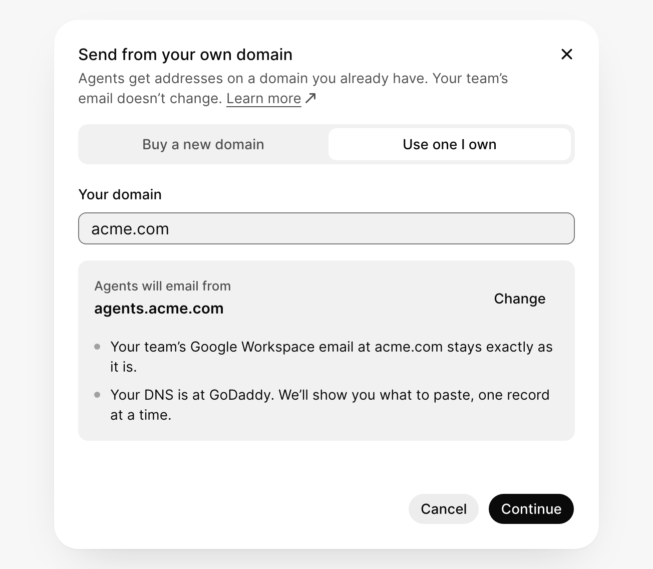Use one I own, showing agents will email from agents.acme.com